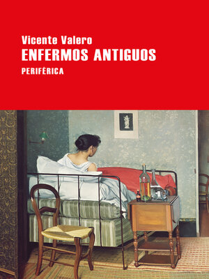 cover image of Enfermos antiguos